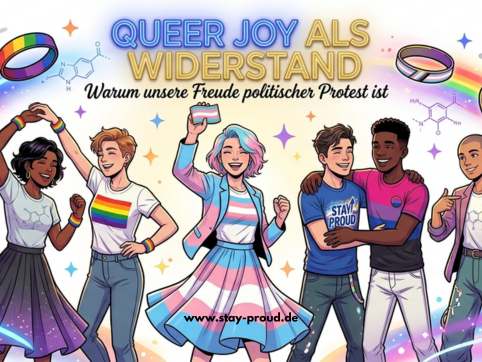Queer Joy: Warum unsere Freude die radikalste Form des Widerstands ist